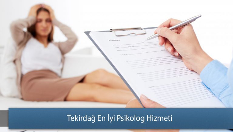 Tekirdağ En İyi Psikolog Hizmeti