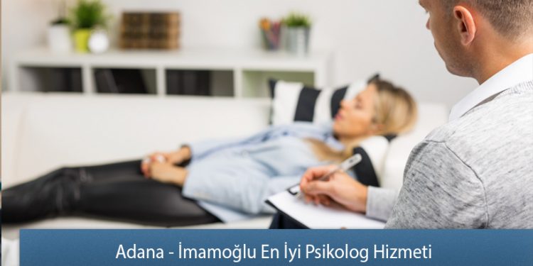 Adana - İmamoğlu En İyi Psikolog