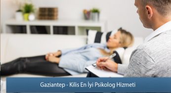 Gaziantep – Kilis En İyi Psikolog