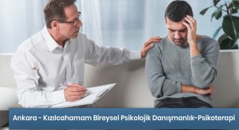 Ankara – Kızılcahamam Bireysel Danışmanlık ve Psikoterapinin Amacı Nedir?