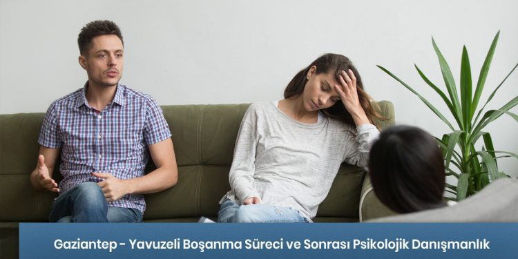 Gaziantep - Yavuzeli Boşanma Süreci ve Sonrası Psikolojik Danışmanlık Hizmeti