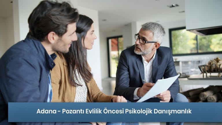 Adana - Pozantı Evlilik Öncesi Danışmanlık Hizmeti