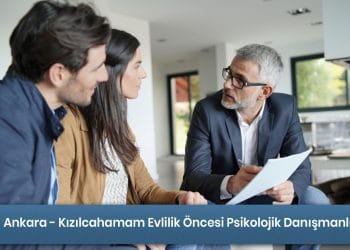 Ankara - Kızılcahamam Evlilik Öncesi Danışmanlık Hizmeti