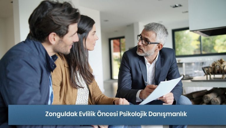 Zonguldak Evlilik Öncesi Danışmanlık Hizmeti