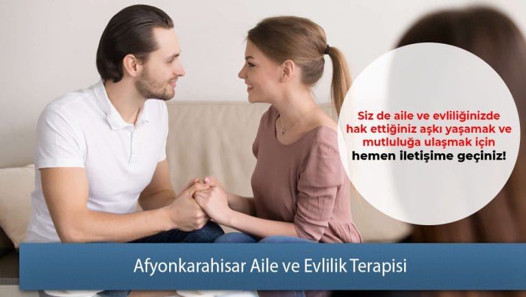 Afyonkarahisar Aile ve Evlilik Terapisi