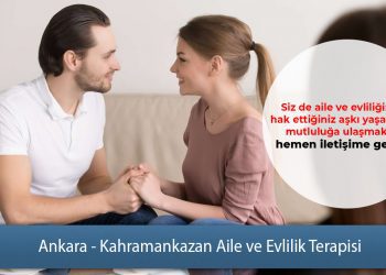 Ankara - Kahramankazan Aile ve Evlilik Terapisi