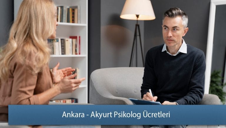 Ankara - Akyurt Psikolog Ücretleri