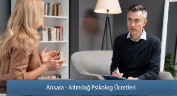 Ankara – Altındağ Psikolog Ücretleri