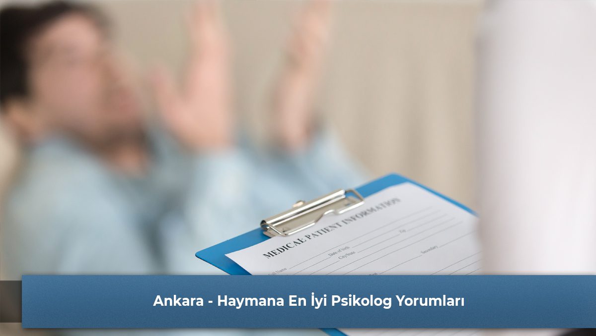 Ankara - Haymana En İyi Psikolog Yorumları