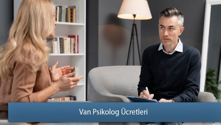 Van Psikolog Ücretleri