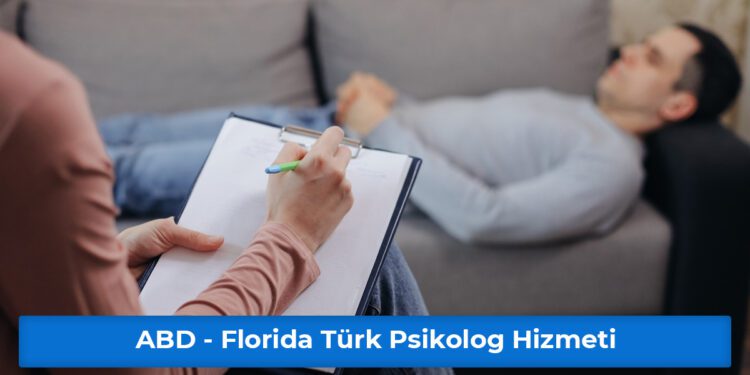 ABD - Florida Türk Psikolog Hizmeti
