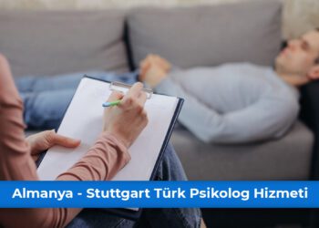 Almanya - Stuttgart Türk Psikolog Hizmeti