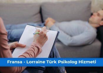 Fransa - Lorraine Türk Psikolog Hizmeti