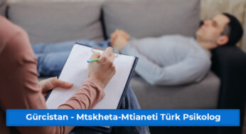 Gürcistan – Mtskheta-Mtianeti Türk Psikolog Hizmeti