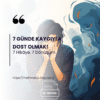 7 Günde Kaygıyla Dost Olmak!