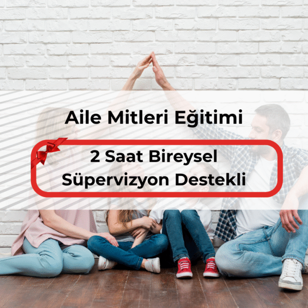 Aile Mitleri Eğitimi
