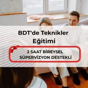 BDT'de Teknikler Eğitimi