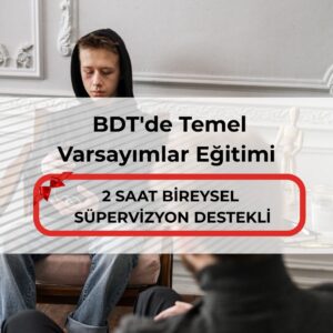 BDT'de Temel Varsayımlar Eğitimi