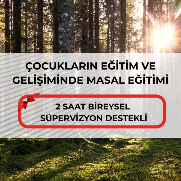 ÇOCUKLARIN EĞİTİM VE GELİŞİMİNDE MASAL EĞİTİMİ