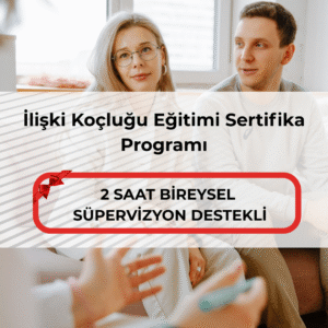 İlişki Koçluğu Eğitimi Sertifika Programı